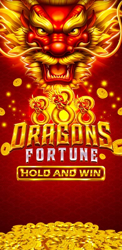 888 Dragon's Fortune Hold and Win