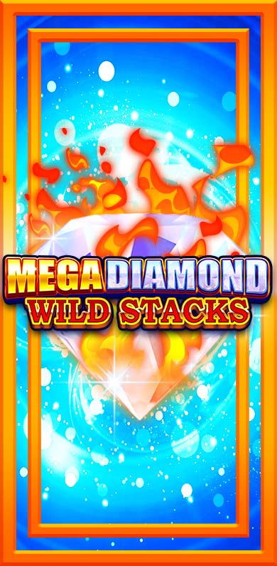 Mega Diamond Wild Stacks in hottest_new