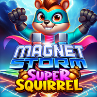 Magnet Storm Super Squirrel in Home_NewGames