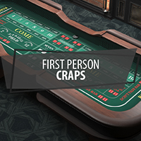First Person Craps in Live Dealer