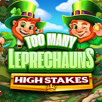 Too Many Leprechauns High Stakes in Slots_New