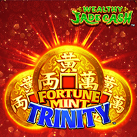 Fortune Mint Trinity Wealthy Jade Cash in Home_NewGames