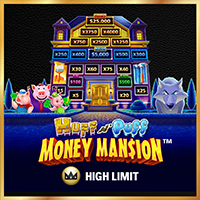 Huff N' Puff Money Mansion High Limit in Home_NewGames