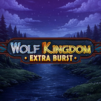 Wolf Kingdom Extra Burst in New Games